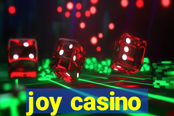 joy casino