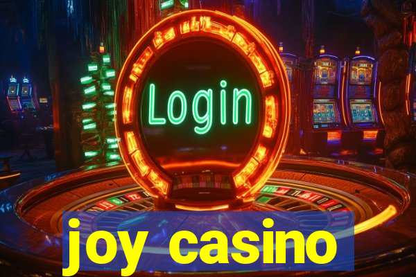 joy casino