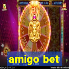 amigo bet