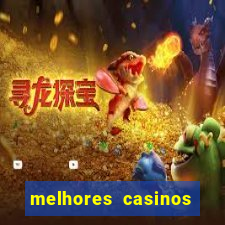 melhores casinos online 2024