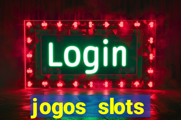 jogos slots gr谩tis para baixar