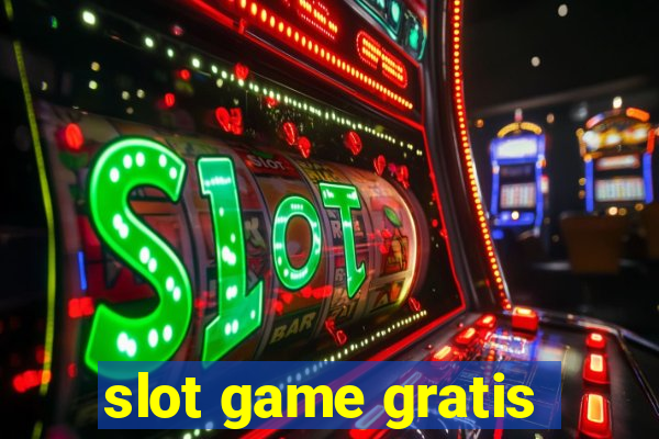 slot game gratis