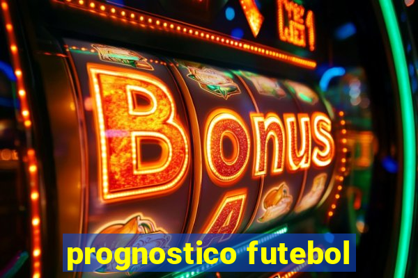 prognostico futebol