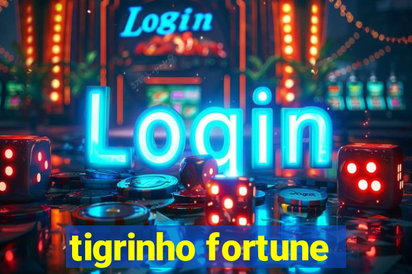 tigrinho fortune