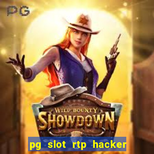 pg slot rtp hacker em português