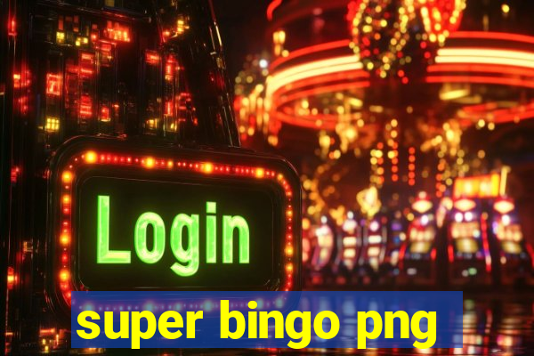 super bingo png