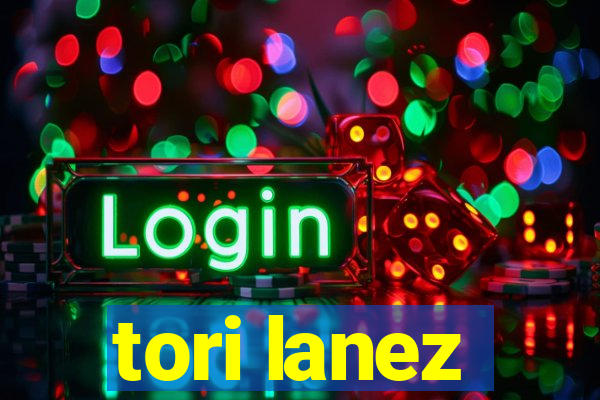 tori lanez