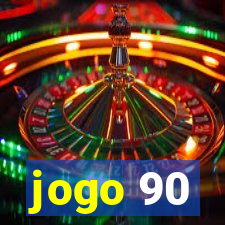 jogo 90