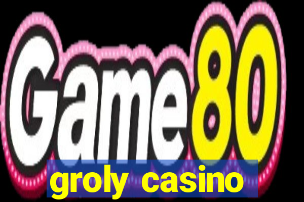 groly casino