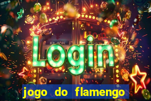 jogo do flamengo hoje quem ganha