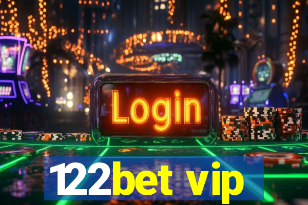 122bet vip