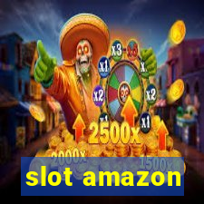 slot amazon