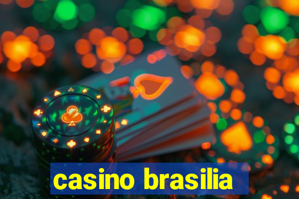 casino brasilia