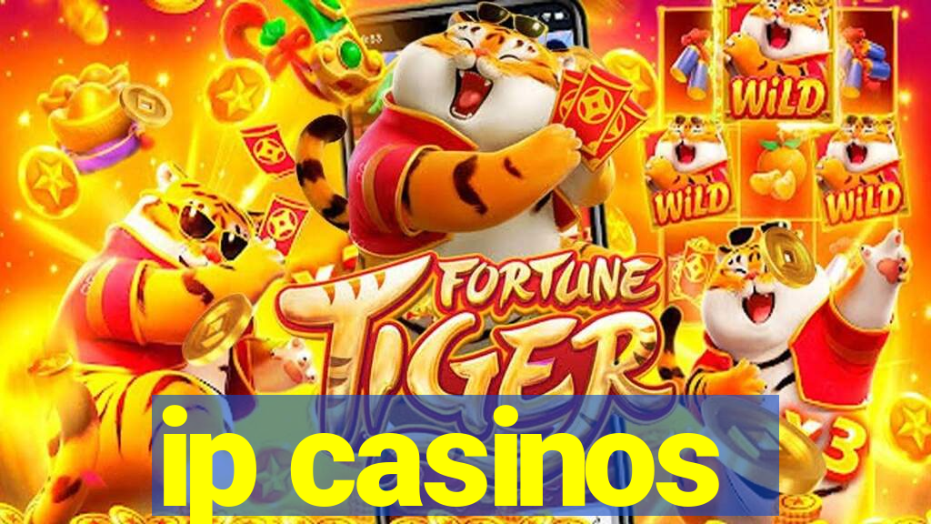 ip casinos