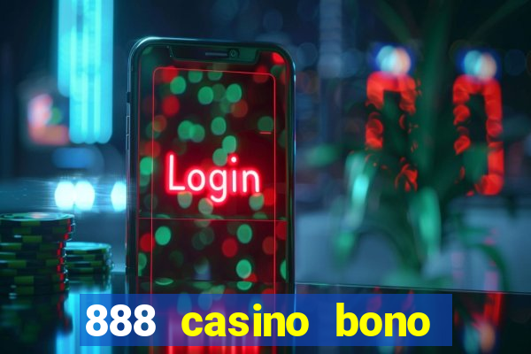 888 casino bono sin deposito