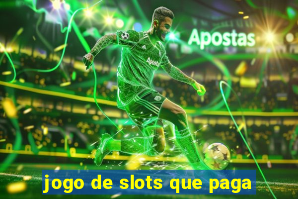 jogo de slots que paga