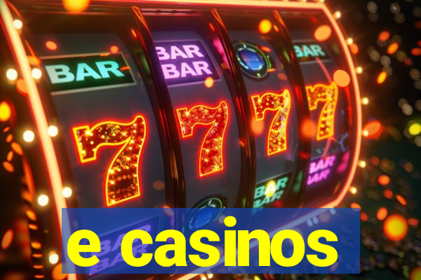 e casinos