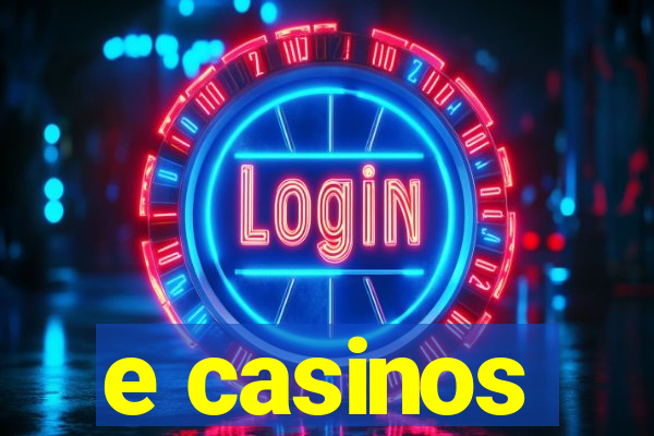 e casinos