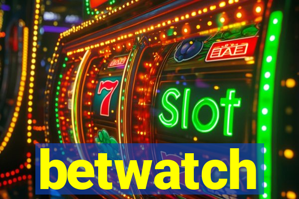 betwatch