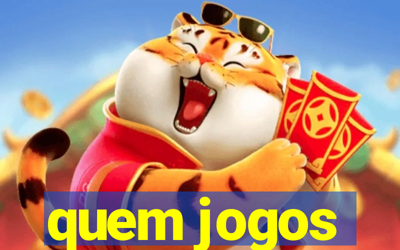 quem jogos