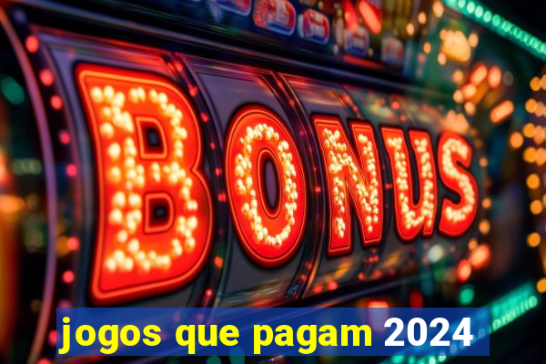 jogos que pagam 2024