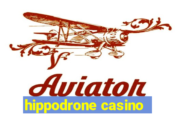 hippodrone casino