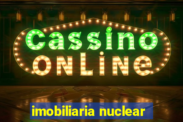 imobiliaria nuclear