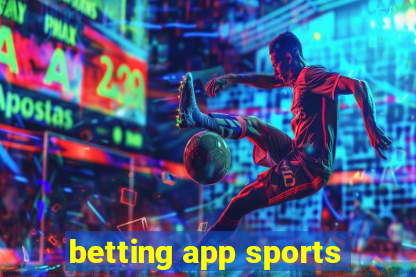 betting app sports