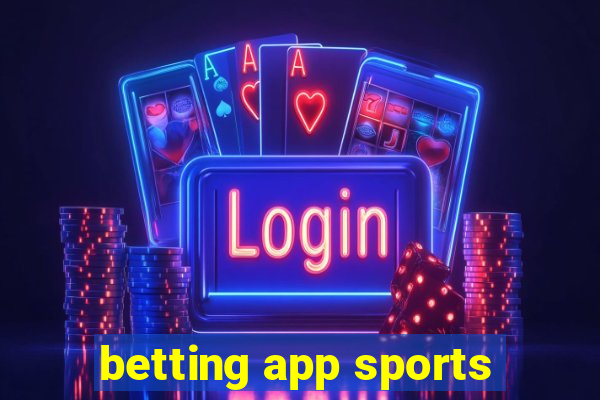 betting app sports