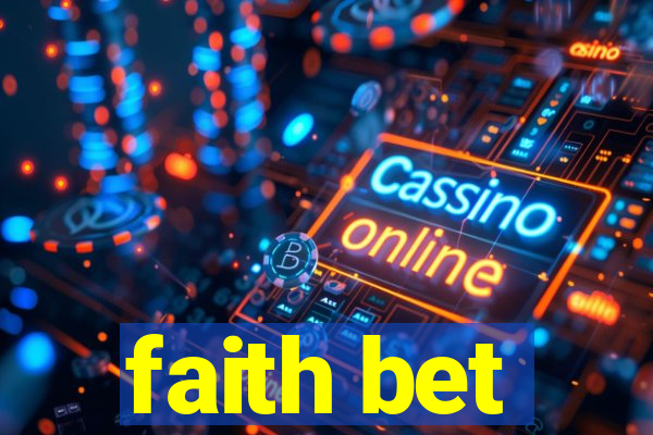 faith bet