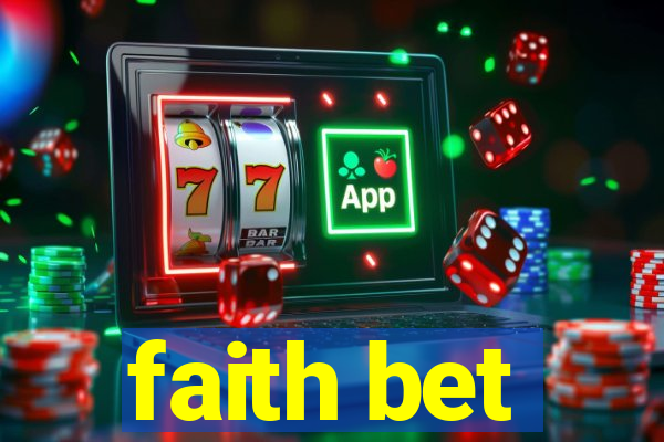 faith bet