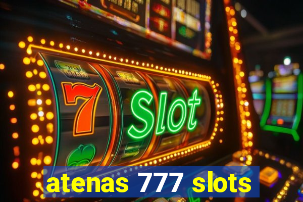 atenas 777 slots