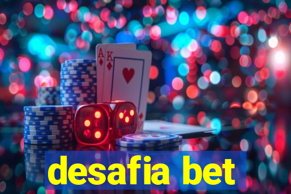 desafia bet