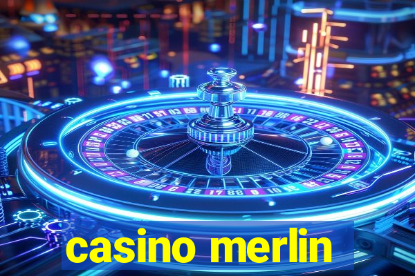 casino merlin