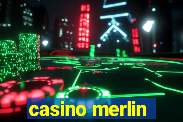 casino merlin