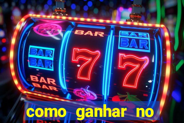 como ganhar no cassino online