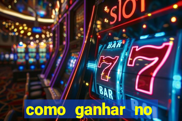 como ganhar no cassino online