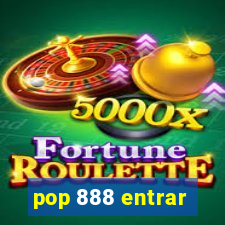 pop 888 entrar