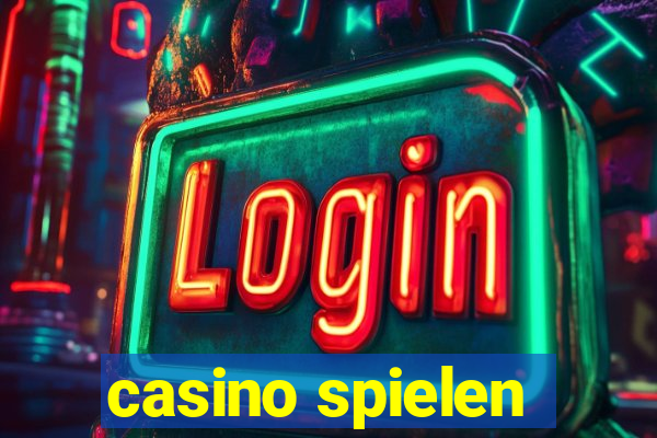 casino spielen