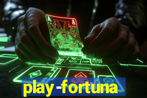 play-fortuna