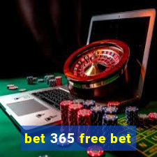 bet 365 free bet