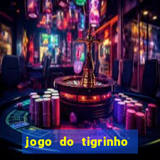 jogo do tigrinho de 2 reais