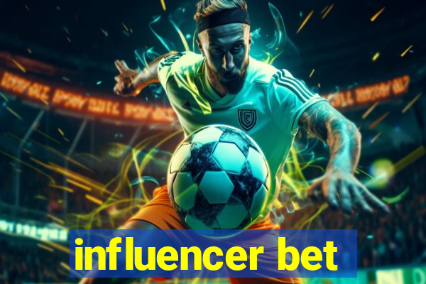 influencer bet