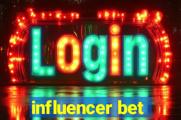 influencer bet