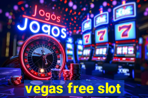 vegas free slot