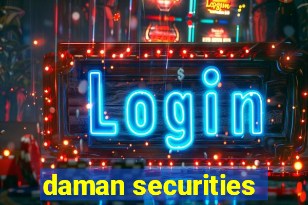 daman securities