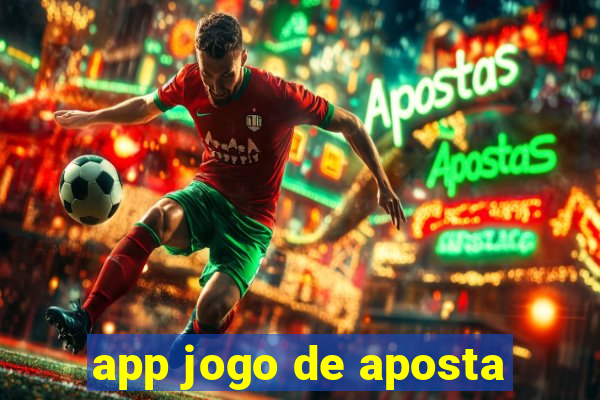 app jogo de aposta