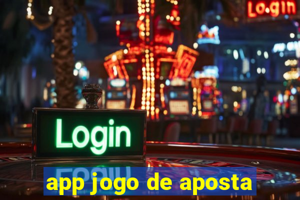 app jogo de aposta