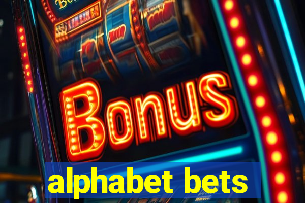 alphabet bets