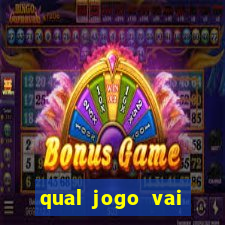 qual jogo vai passar no globo hoje